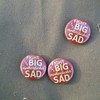 Do-It-Yourself Guide to Fighting the Big Motherfuckin' Sad BUTTONS!