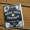 Read Once & Destroy