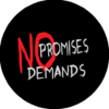 No Promises, No Demands 1