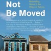 We Shall Not Be Moved: Rebuilding Home in the Wake of Katrina