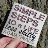 Simple Steps to a Life Less Shitty - Pioneers Press