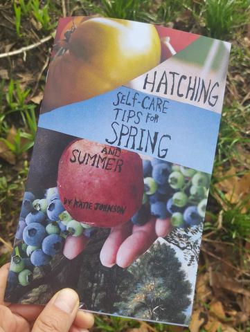 Hatching: Self-Care Tips for Spring and Summer - Pioneers Press