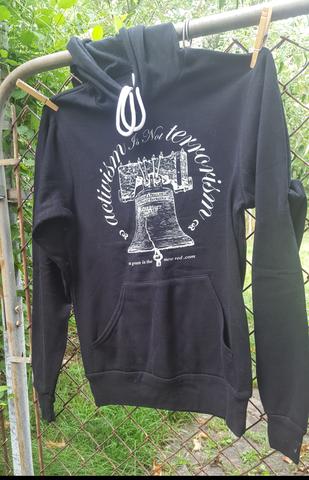 Activism is Not Terrorism Sweatshirt