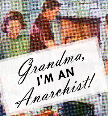 "Grandma, I'm an Anarchist" Mystery Pack!