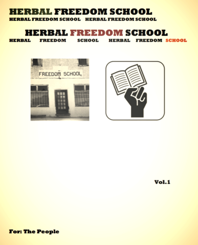 Herbal Freedom School Volume 1 - 2nd Edition (E-Book) - Pioneers Press