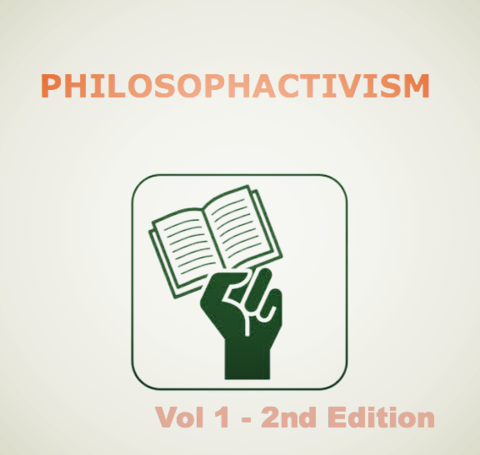 Philosophactivism Volume 1 (e-book) - Pioneers Press