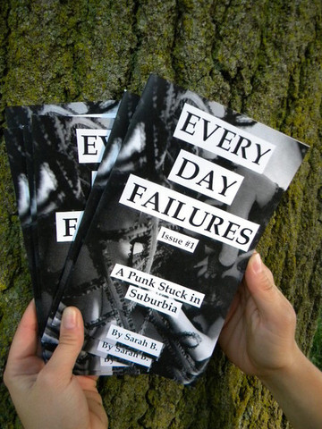 Every Day Failures #1, A Punk Stuck in Suburbia