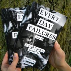Every Day Failures #1, A Punk Stuck in Suburbia - Pioneers Press