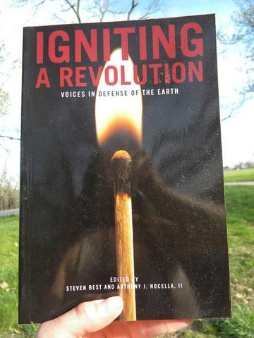 Igniting A Revolution: Voices in Defense of the Earth - Pioneers Press