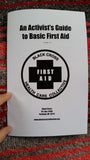 An Activist's Guide to Basic First Aid