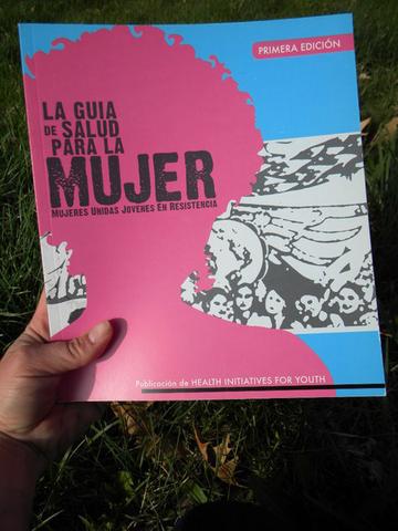 La Guia de Salud Para La Mujer: Mujeres Unidas Jovenes en Resistencia