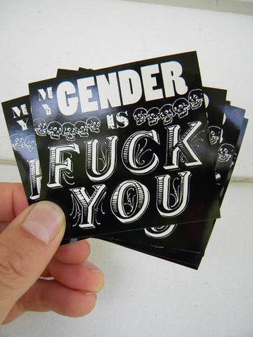 My Gender is Fuck You sticker