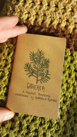 Gatherer: A Pocket Foraging Handbook