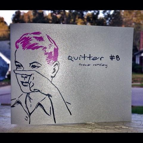 Quitter #8 - Pioneers Press
