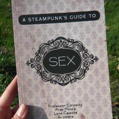 A Steampunk's Guide to Sex - Pioneers Press